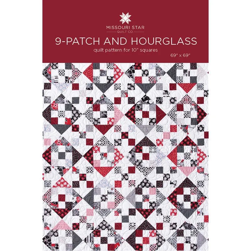 9-Patch and Hourglass Quilt Pattern by Missouri Star